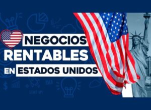 Emprender un negocio en Estados Unidos